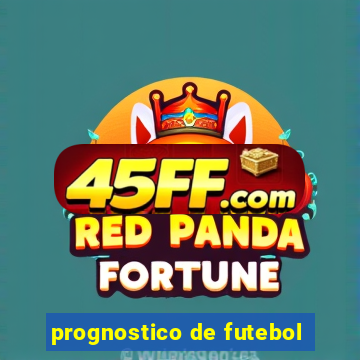 prognostico de futebol